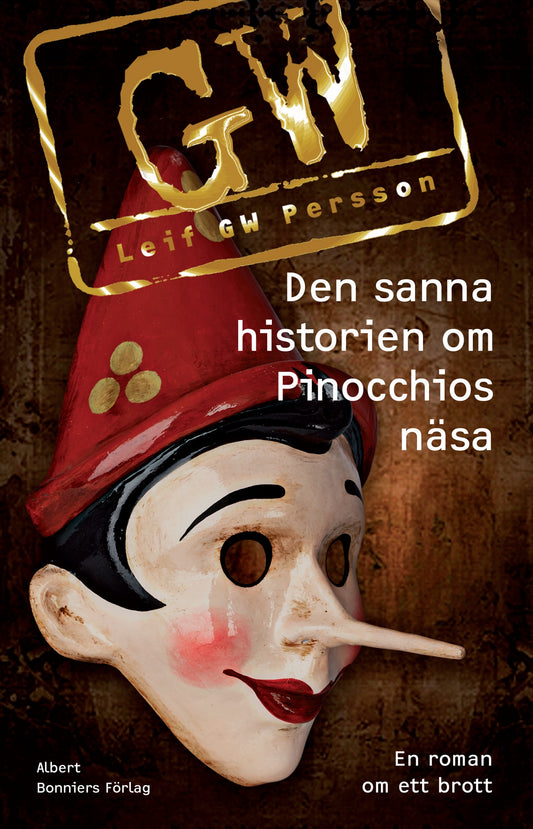 Boktips: Den sanna historien om Pinocchios näsa av Persson, Leif G. W.