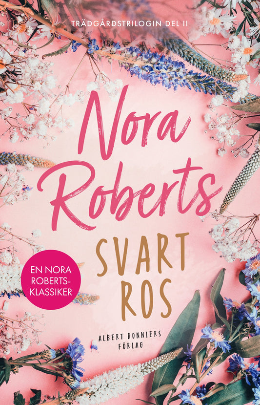 Boktips: Svart ros av Roberts, Nora