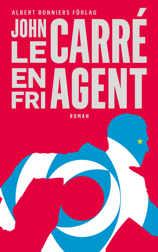 Boktips: En fri agent av le Carré, John