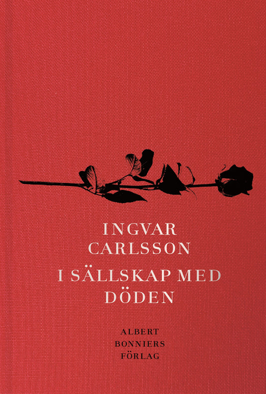 Boktips: I sällskap med döden av Carlsson, Ingvar