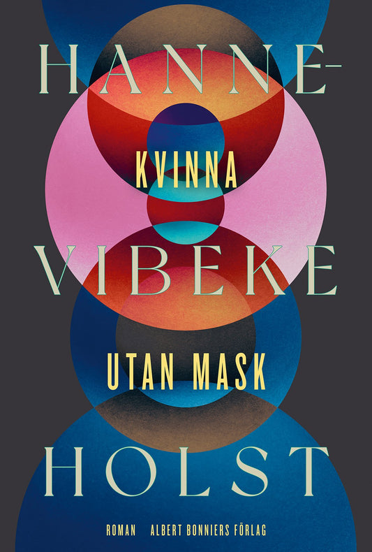 Boktips: Kvinna utan mask av Holst, Hanne-Vibeke