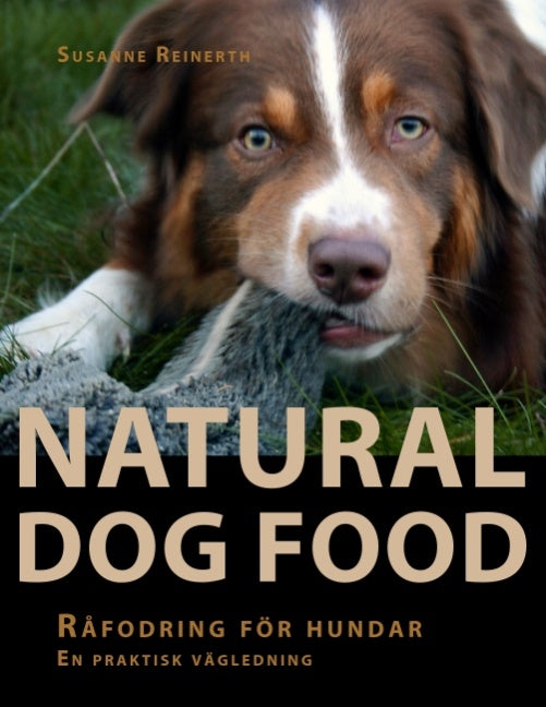 Boktips: Natural dog food av Reinerth, Susanne