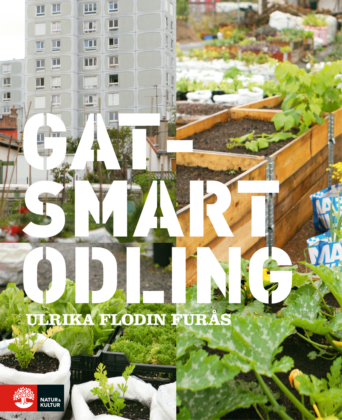 Boktips: Gatsmart odling av Flodin Furås, Ulrika