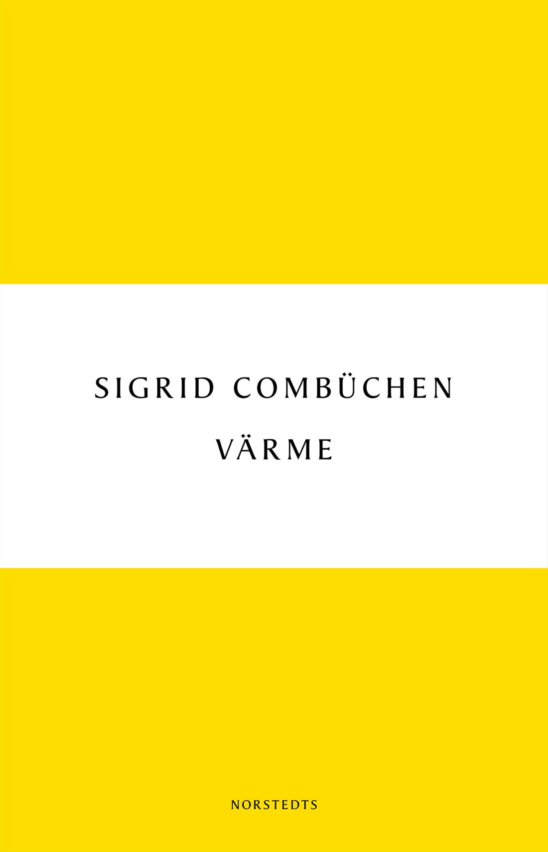 Boktips: Värme av Combüchen, Sigrid