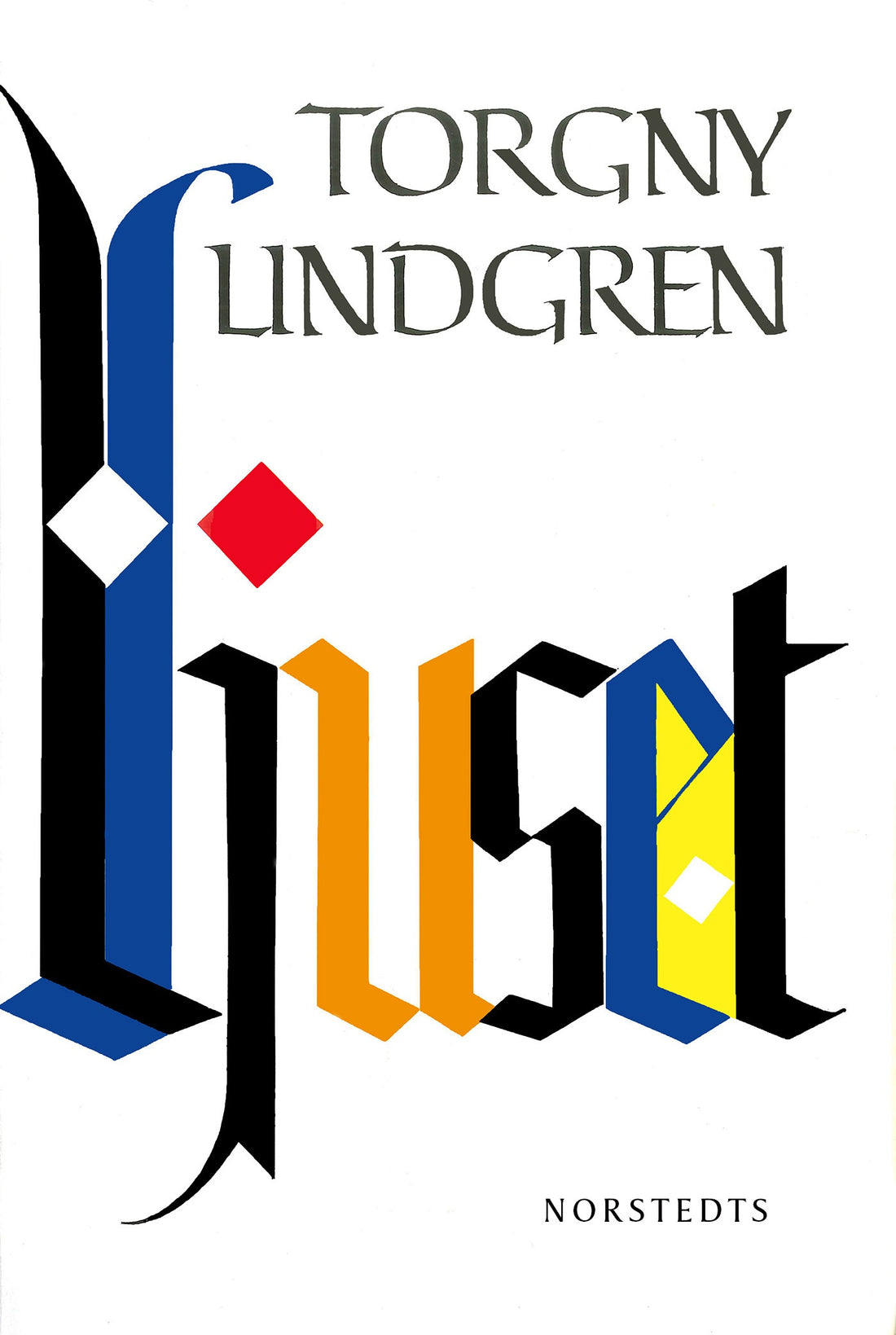 Boktips: Ljuset av Lindgren, Torgny