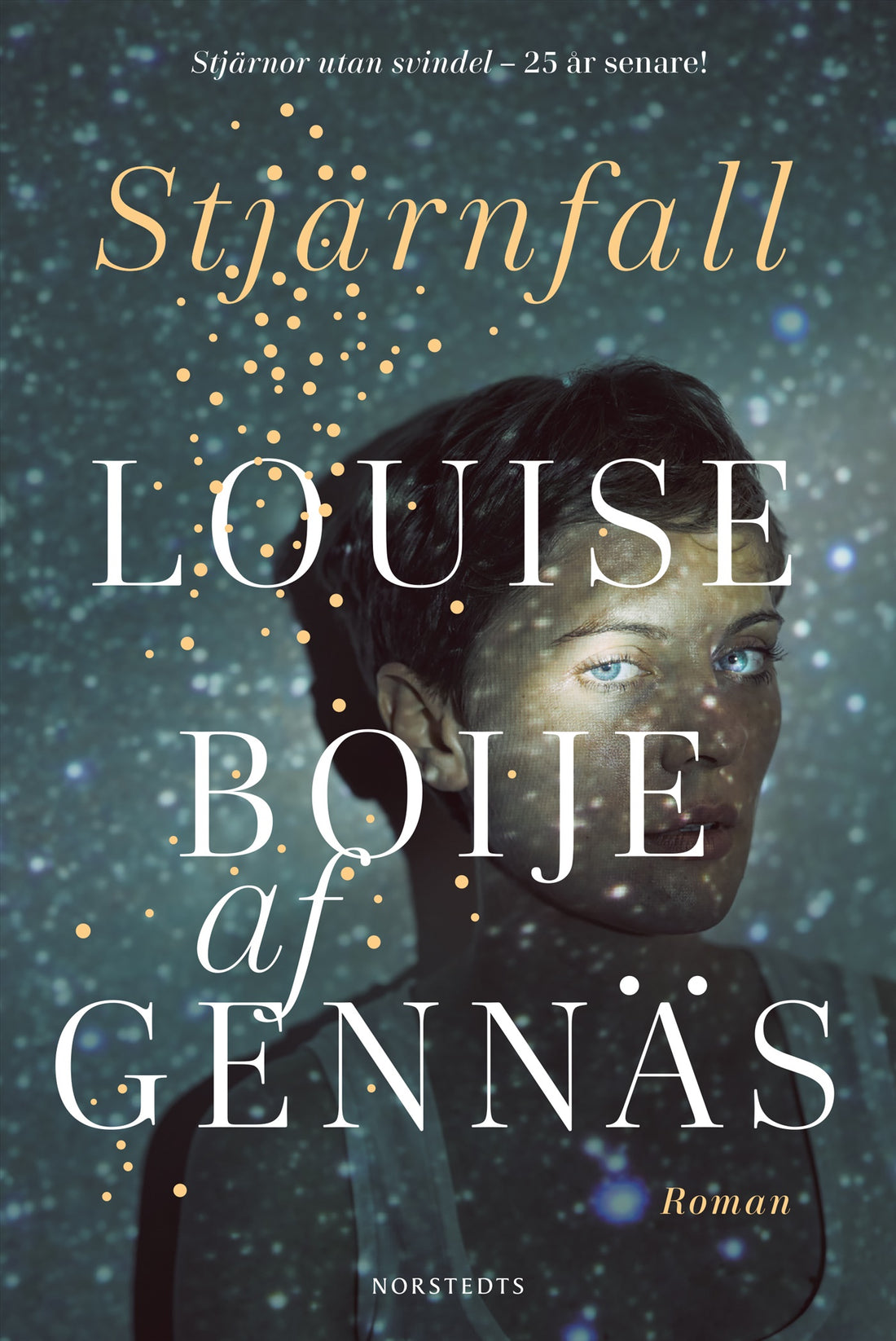 Boktips: Stjärnfall av Boije af Gennäs, Louise