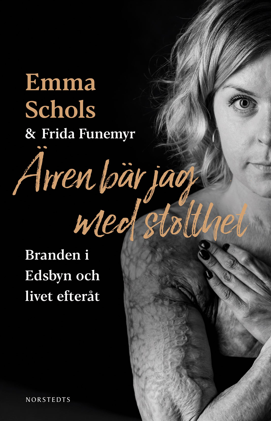 Boktips: Ärren bär jag med stolthet av Schols, Emma; Funemyr, Frida