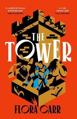 Carr, Flora | The Tower