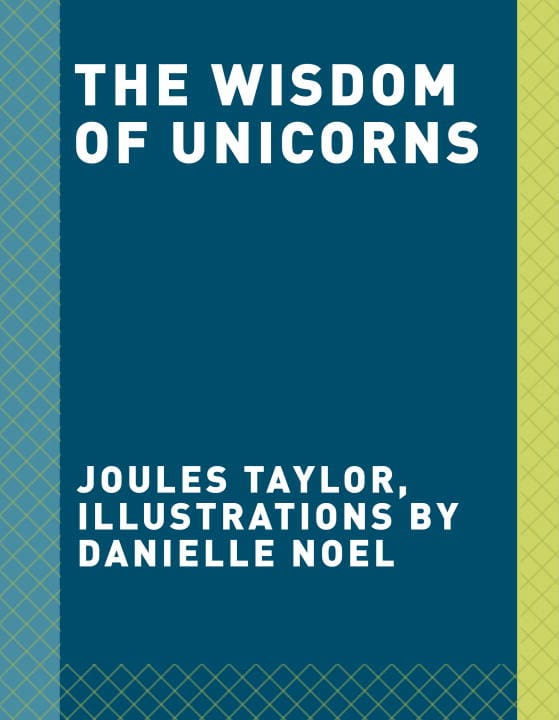 Taylor, Joules | The Wisdom of Unicorns