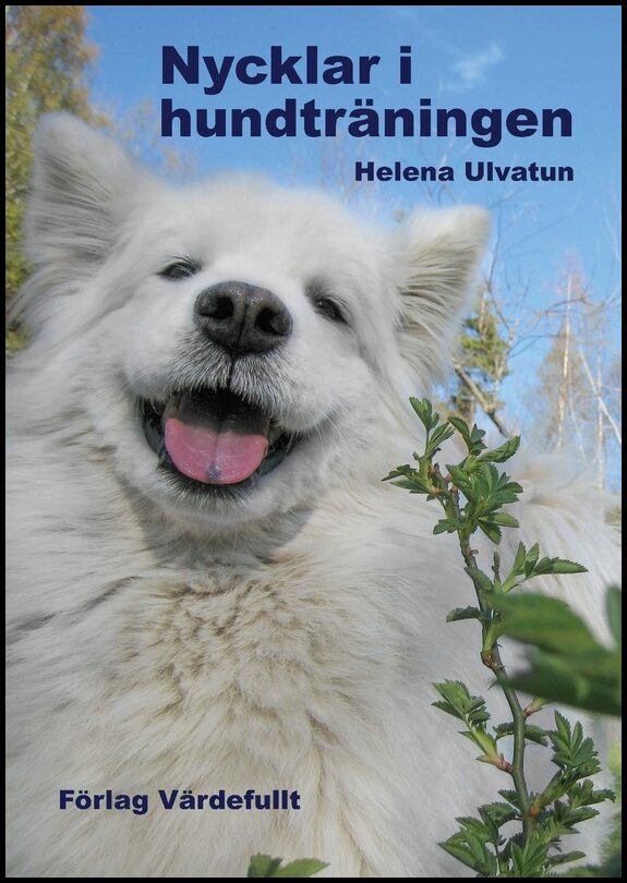Ulvatun, Helena | Nycklar i hundträningen