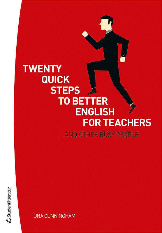 Cunningham, Una | Twenty quick steps to better english for teachers and other busy people