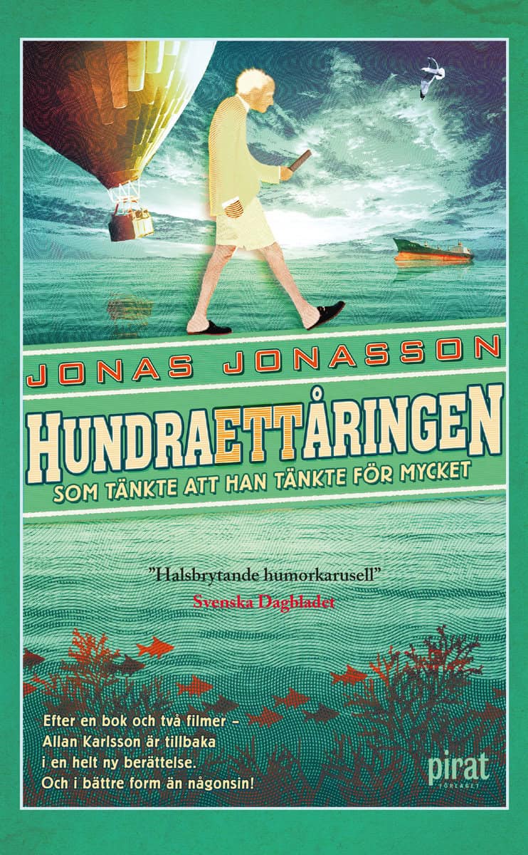 Jonasson, Jonas | Hundraettåringen som tänkte att han tänkte för mycket