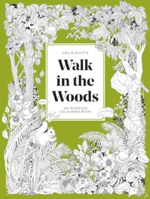 Duly, Leila | Leila Duly's Walk in the Woods