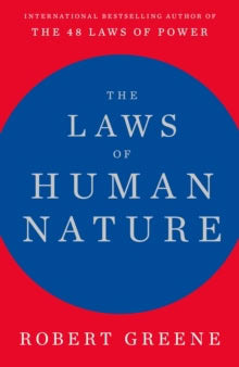 Greene, Robert | The Laws of Human Nature