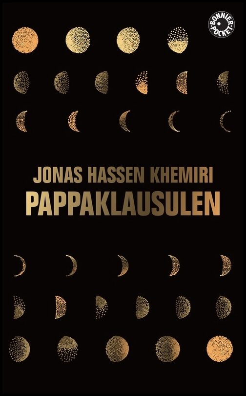 Khemiri, Jonas Hassen | Pappaklausulen : Roman