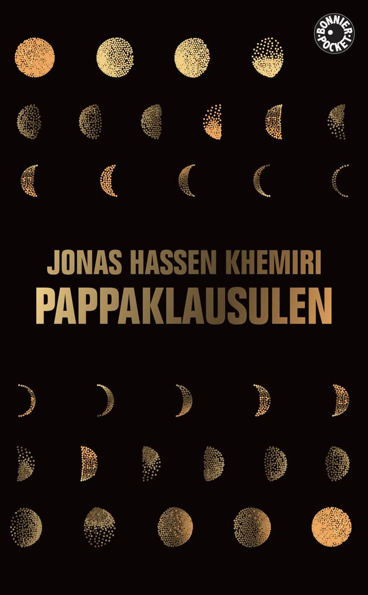 Khemiri, Jonas Hassen | Pappaklausulen : Roman