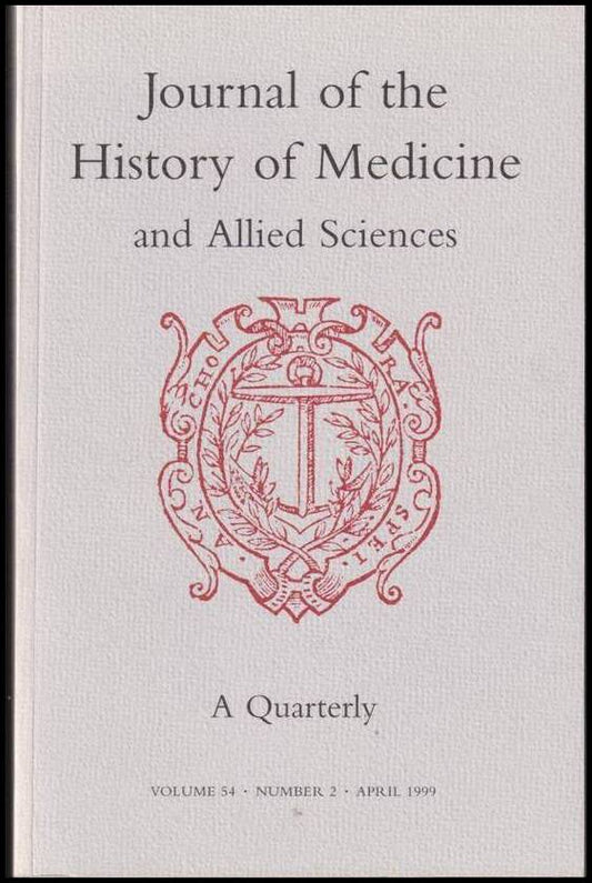 Journal of the History of Medicine and Allied Sciences | 1999 / 2
