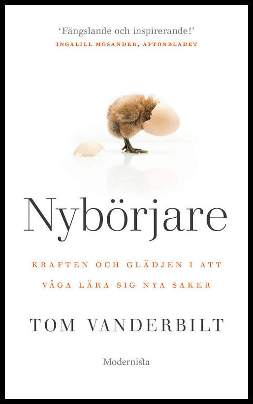 Vanderbilt, Tom | Nybörjare : Kraften & glädjen i att våga lära dig nya saker