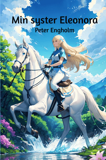 Engholm, Peter | Min syster Eleonora