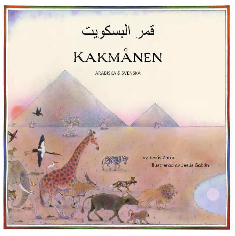 Zatón, Jesús | Kakmånen (arabiska och svenska) : Qamar al-baskaw t (arabiska och svenska)