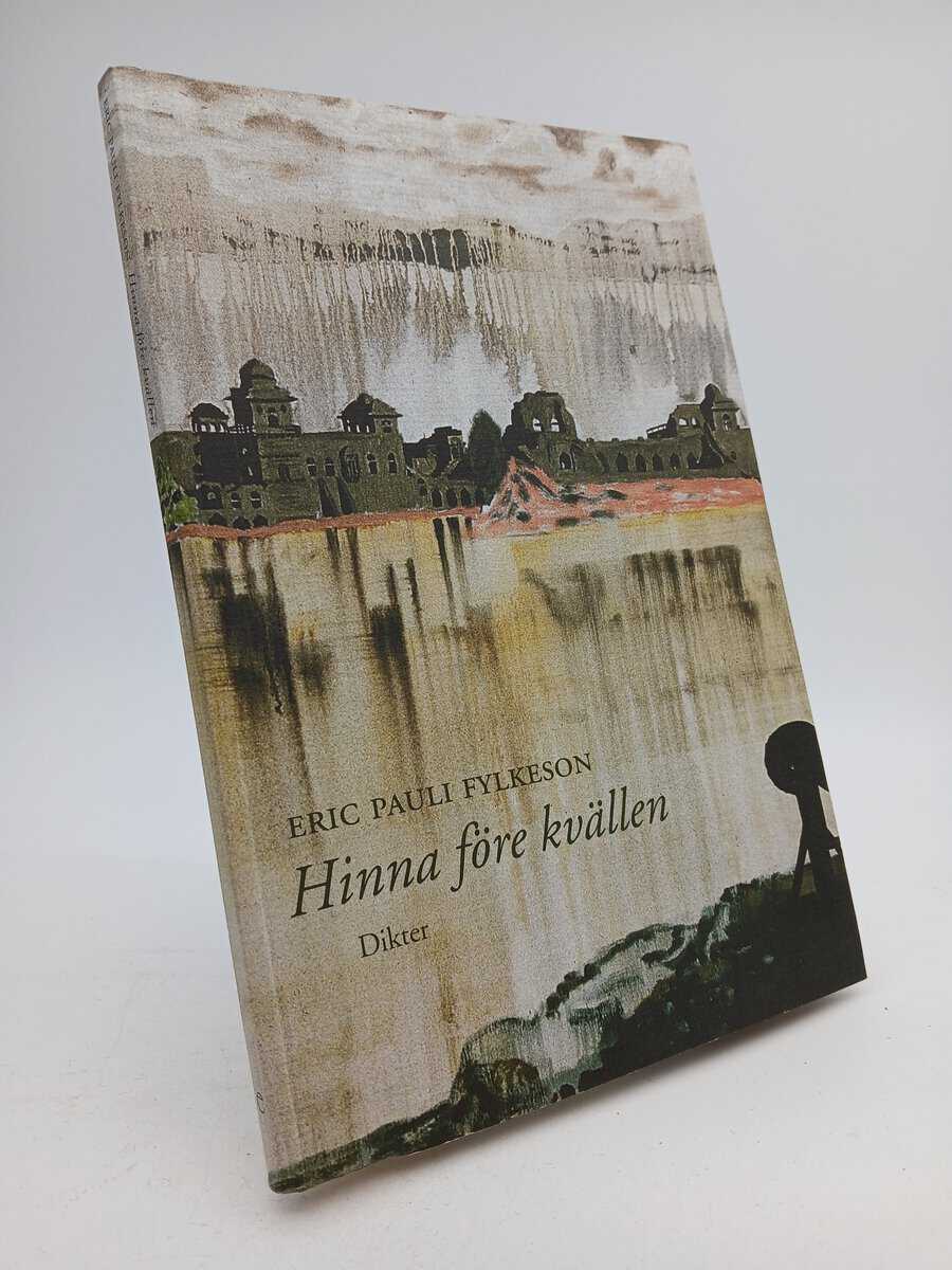 Fylkeson, Eric Pauli | Hinna före kvällen : Dikter
