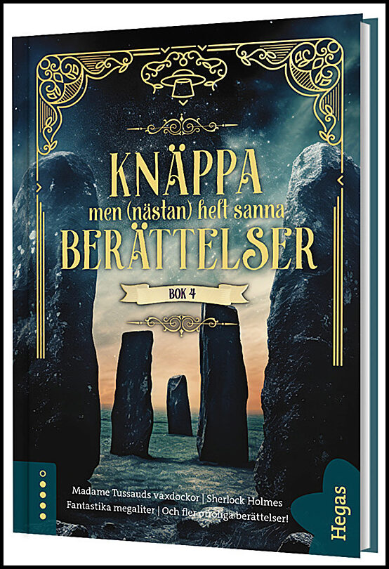 Knäppa men (nästan) helt sanna berättelser 4