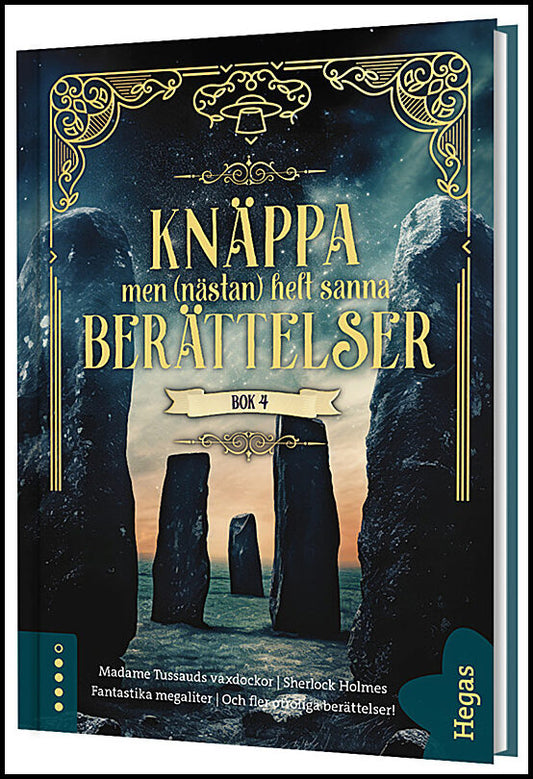 Knäppa men (nästan) helt sanna berättelser 4