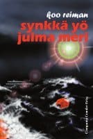 Reiman, Koo | Synkkä yö julma meri