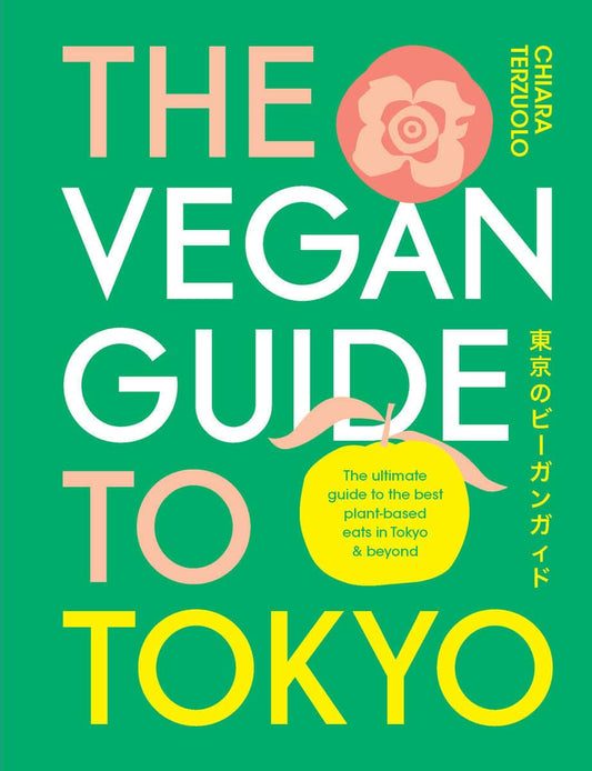 Chiara Terzuolo | The Vegan Guide to Tokyo