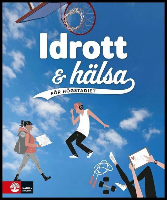 Berglin, Kristian | Idrott och hälsa för högstadiet