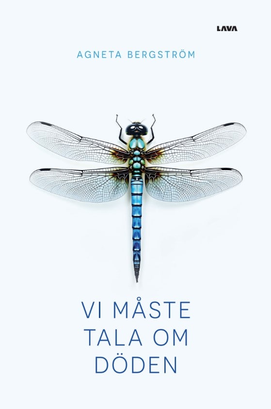 Bergström, Agneta | Vi måste tala om döden