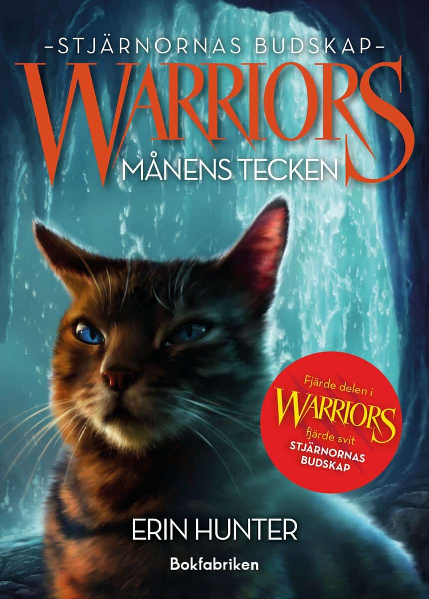 Hunter, Erin | Warriors 4. Månens tecken : Månens tecken