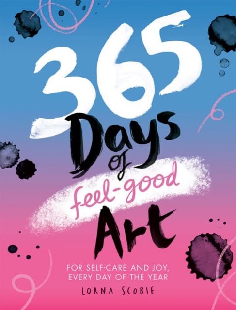 Scobie, Lorna | 365 Days of Feel-good Art