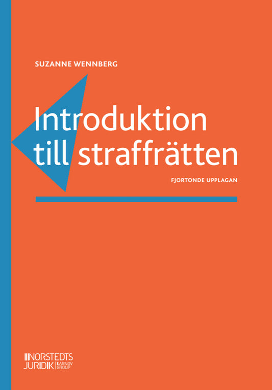 Wennberg, Suzanne | Introduktion till straffrätten