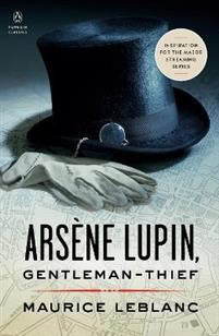 Leblanc, Maurice | Arsene Lupin, Gentleman-Thief