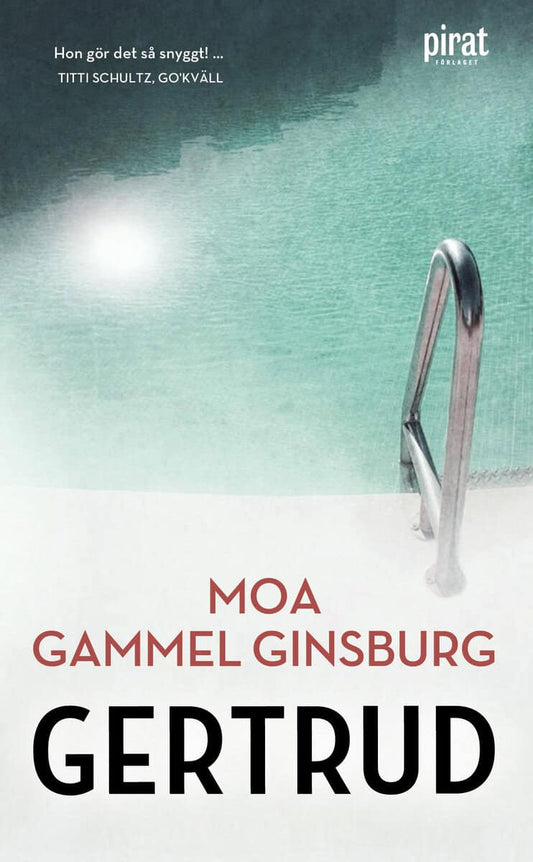Gammel Ginsburg, Moa | Gertrud