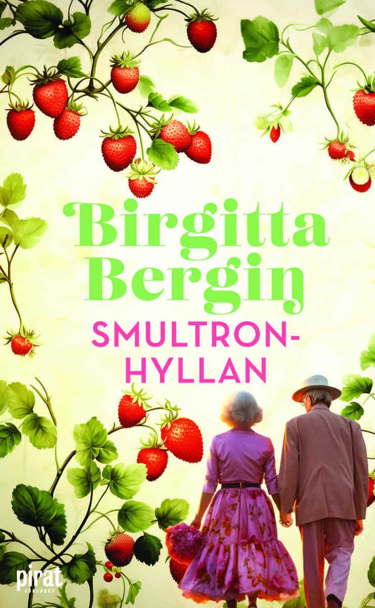 Bergin, Birgitta | Smultronhyllan