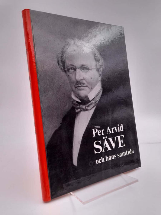 Arcadius, Kerstin | Per Arvid Säve och hans samtida : Rapport från Visbysymposiet 1987