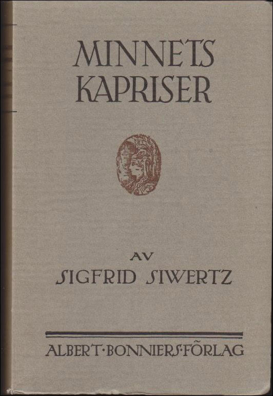 Siwertz, Sigfrid | Minnets kapriser