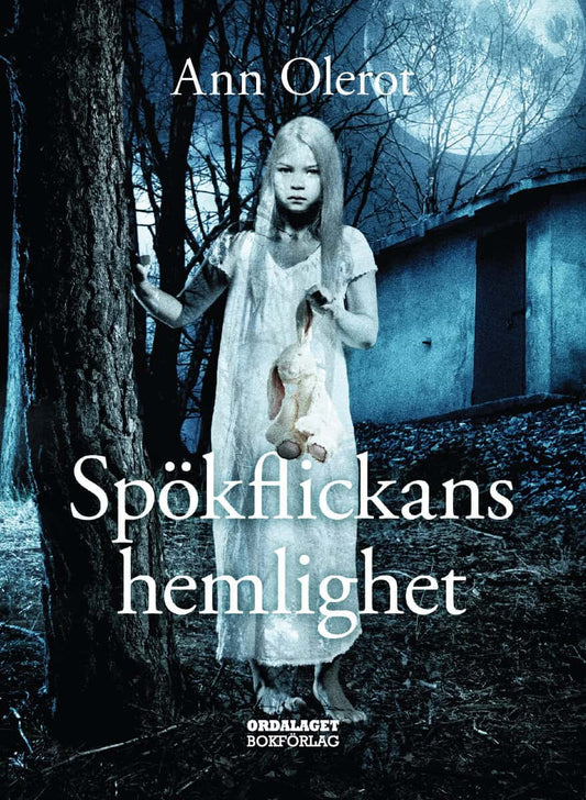 Olerot, Ann | Spökflickans hemlighet