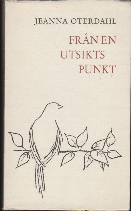 Oterdahl, Jeanna | Från en utsiktspunkt