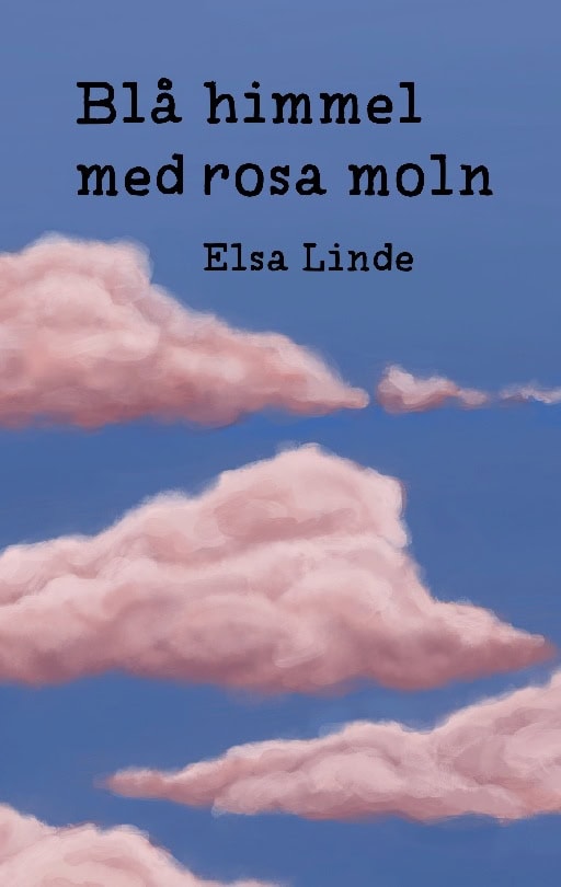 Linde, Elsa | Blå himmel med rosa moln