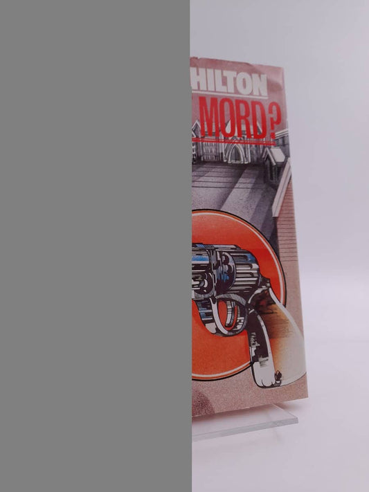 Hilton, James | Var det mord?