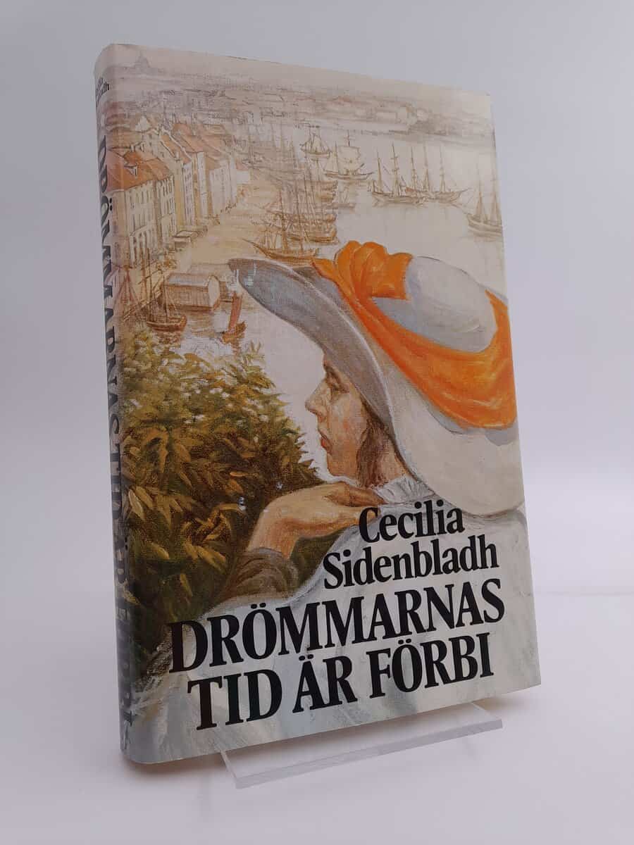 Sidenbladh, Cecilia | Drömmarnas tid är förbi