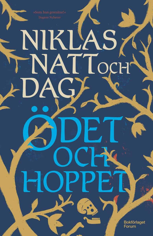 Natt och Dag, Niklas | Ödet och hoppet