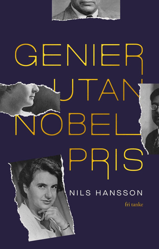Hansson, Nils | Genier utan Nobelpris