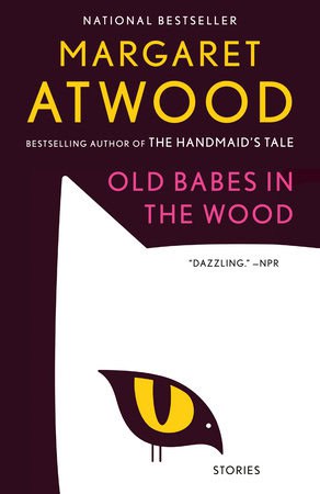 Atwood, Margaret | Old Babes in the Wood