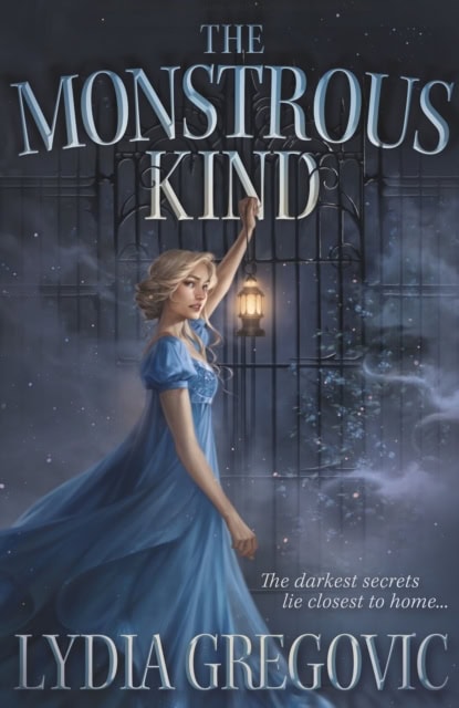 Gregovic, Lydia | The Monstrous Kind