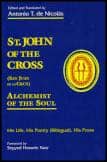 De Nicolás, Antonio T. | St. John of the Cross : Alchemist of the Soul