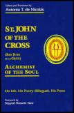 De Nicolás, Antonio T. | St. John of the Cross : Alchemist of the Soul